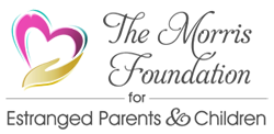 The Morris Foundation for Estranged Parents and Children